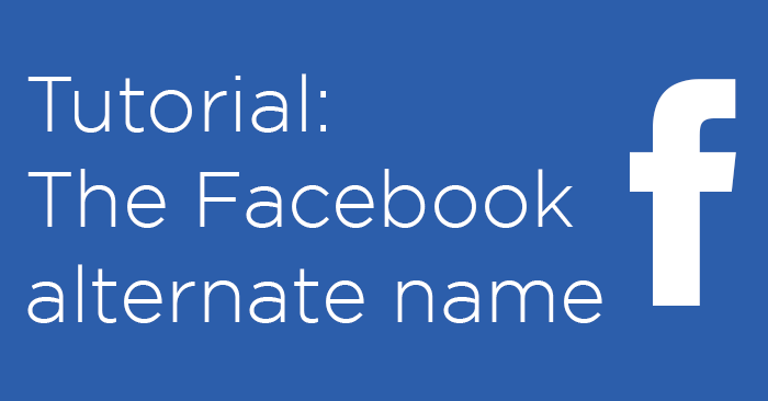 add-a-facebook-alternate-name-or-nickname-to-your-facebook-profile